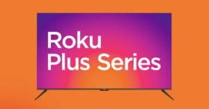 A Roku-built Roku Plus smart television set. (Still frame courtesy Roku, Graphic by The Desk)