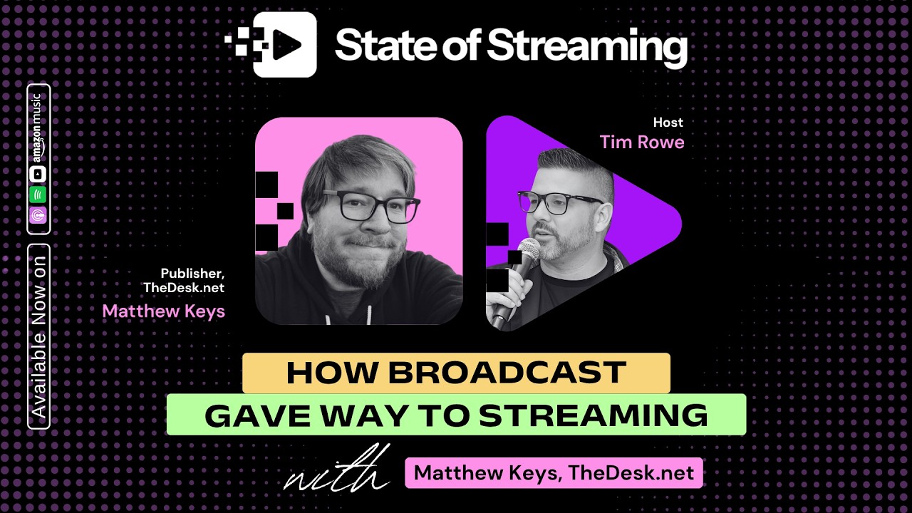 video thumb state of streaming matthew keys tim rowe webp td